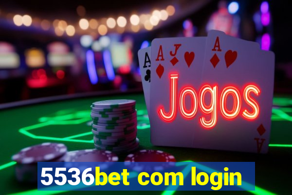 5536bet com login